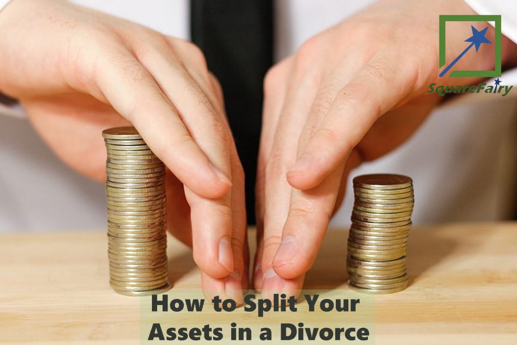 How to Split Property in a Divorce SquareFairy Blog